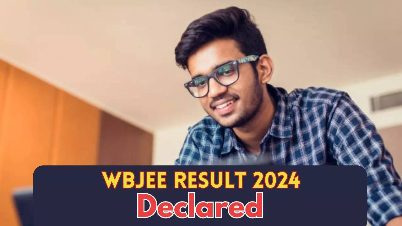 WBJEE Result 2024 Declared जारी हुआ पश्चिम बंगाल जेईई एग्जाम का रिजल्ट