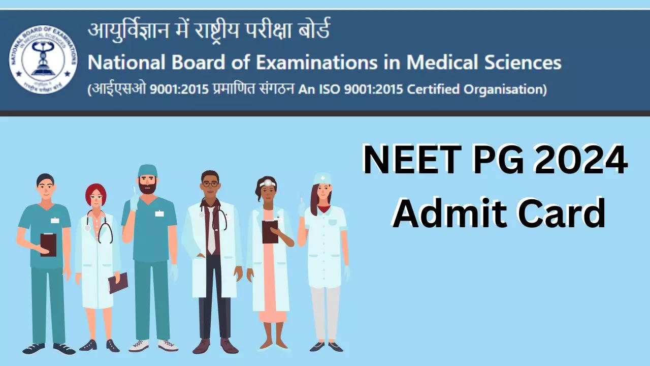 NEET PG 2024 Admit Card