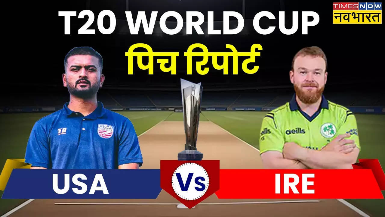 USA vs IRE, T20 World Cup 2024 Pitch & Weather Report