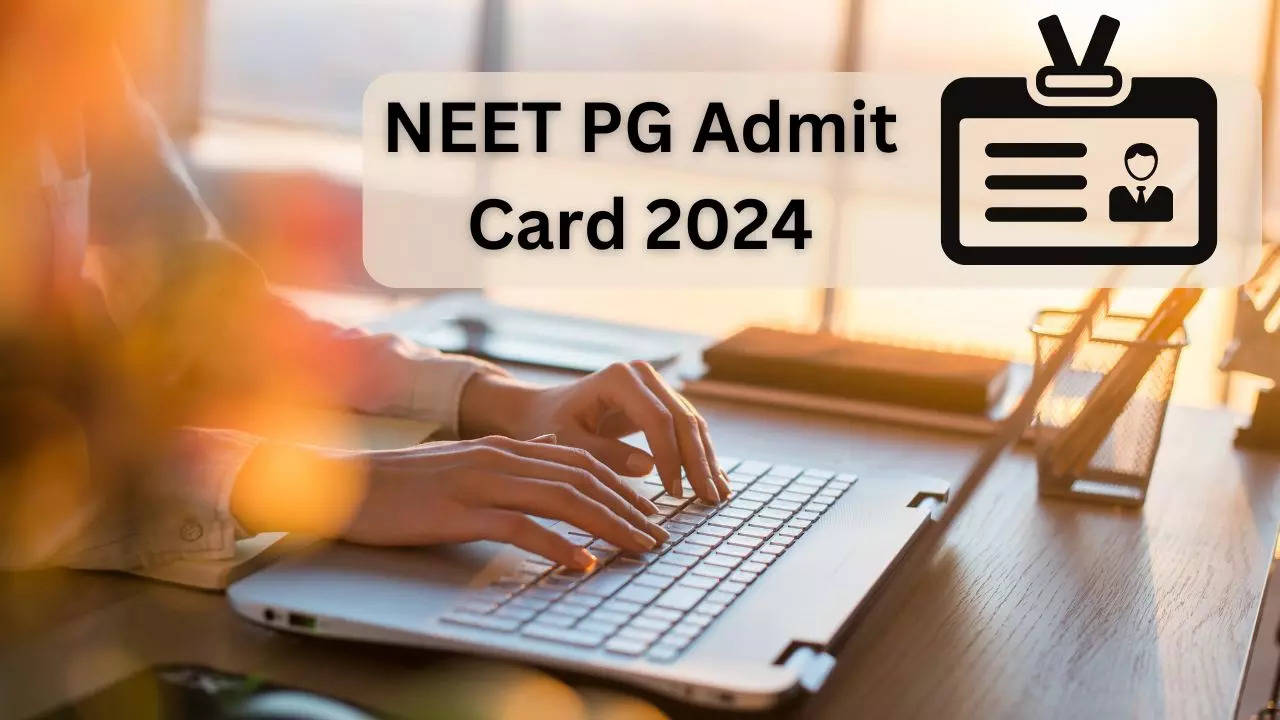 NEET PG Admit Card 2024