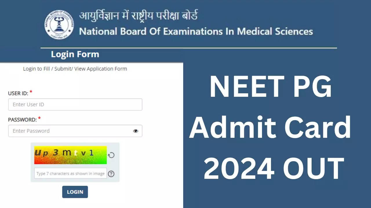 NEET PG Admit Card  2024 OUT