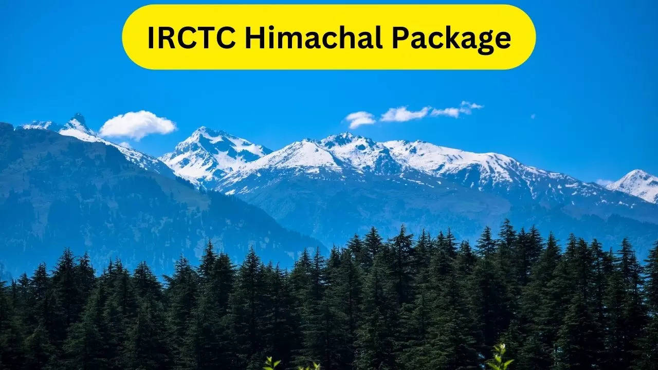 IRCTC Himachal Package, IRCTC, Himachal Package