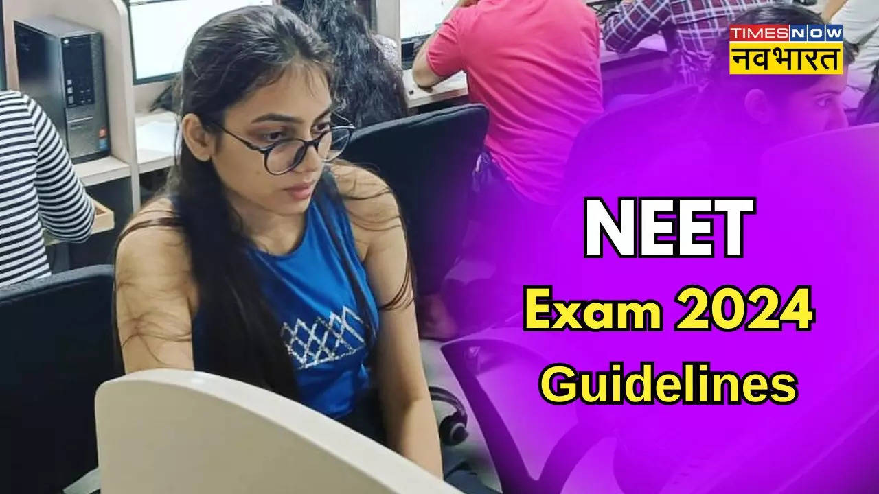 NEET Exam guidelines