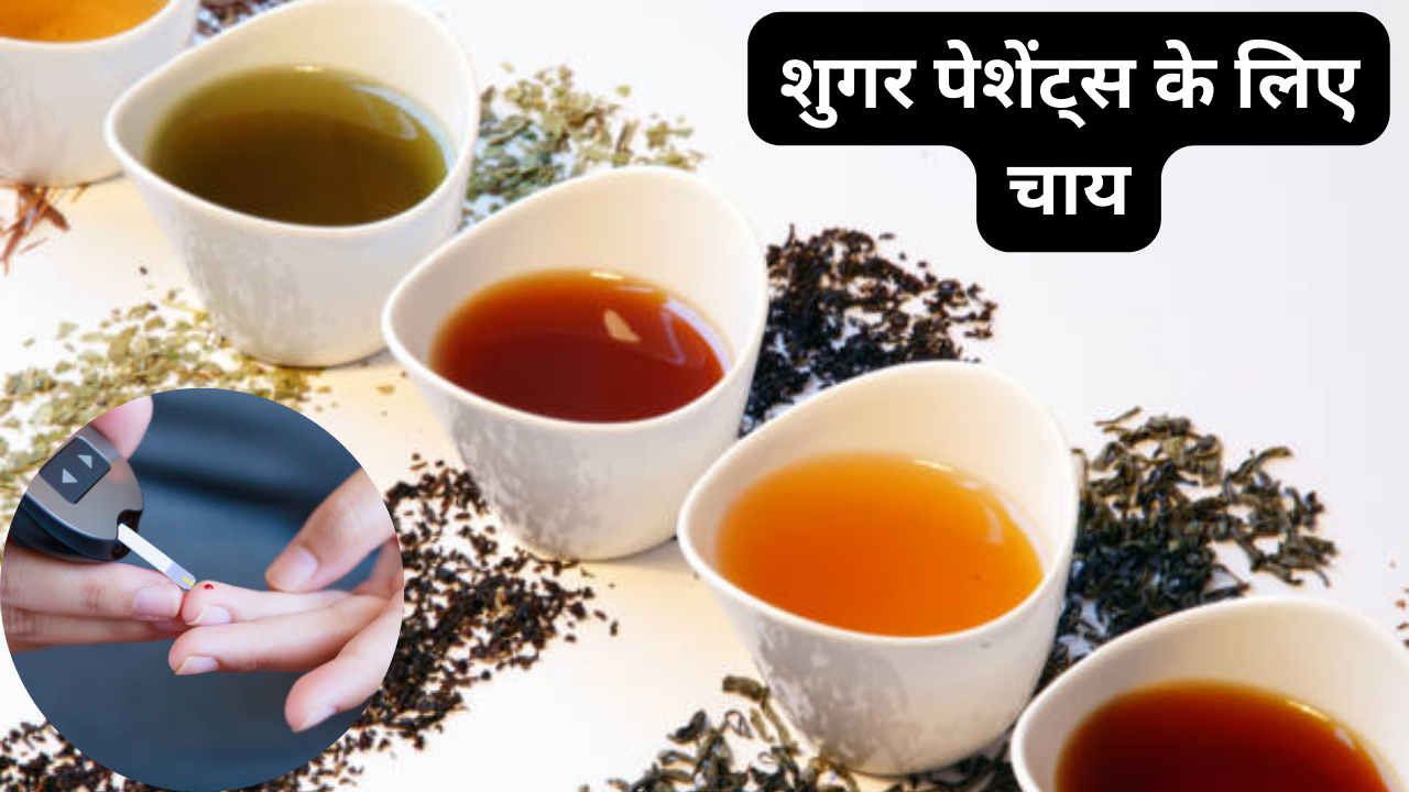 Healthy Tea for Sugar patients