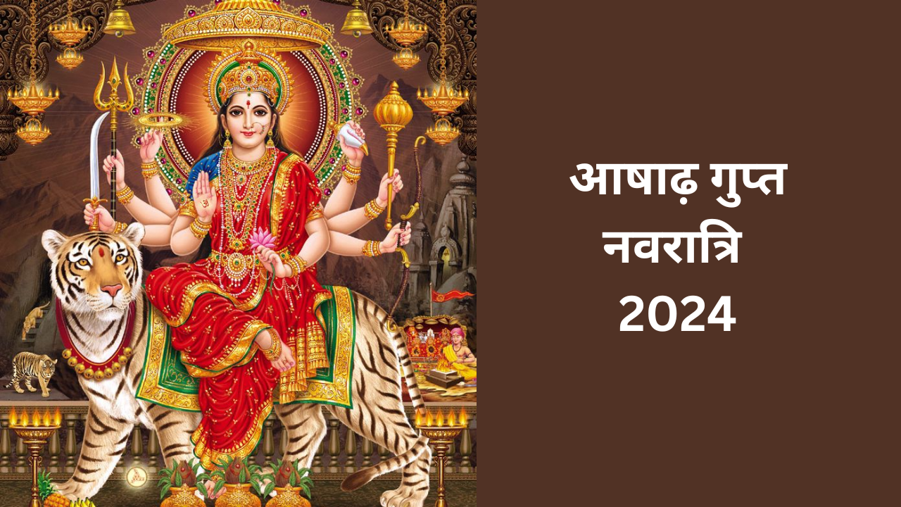 Ashadha Gupt Navratri 2024, Ashadha Gupt Navratri Date And Mata ke