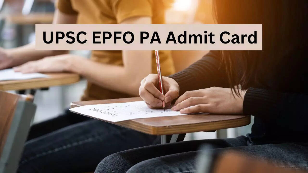 UPSC EPFO PA Admit Card