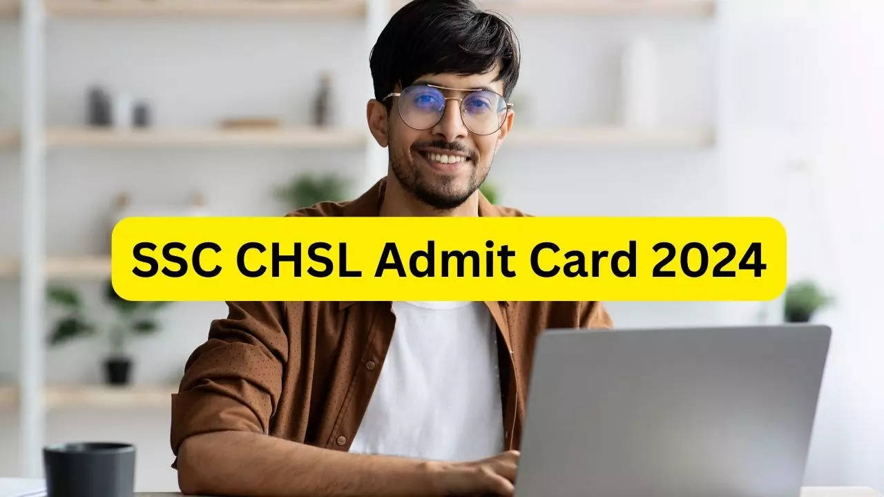 SSC CHSL Admit Card 2024