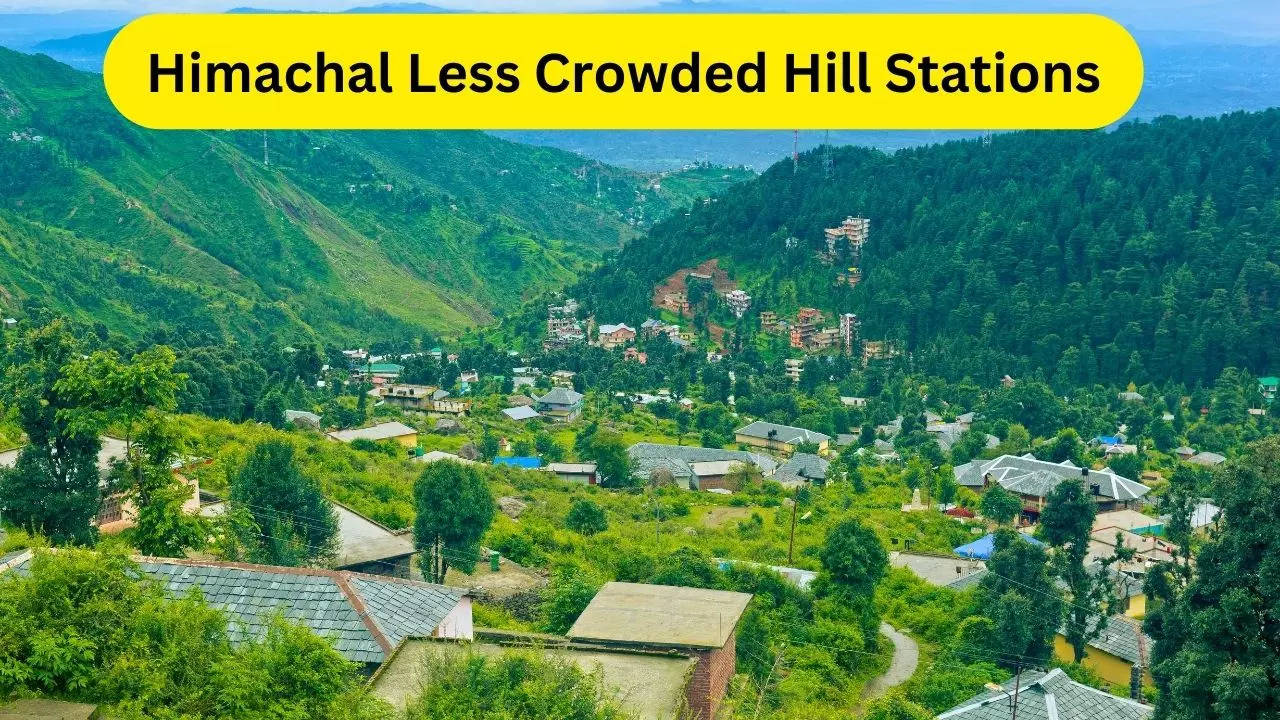 Himachal Less Crowded Hill Stations, Less Crowded Hill Stations, Hill Stations