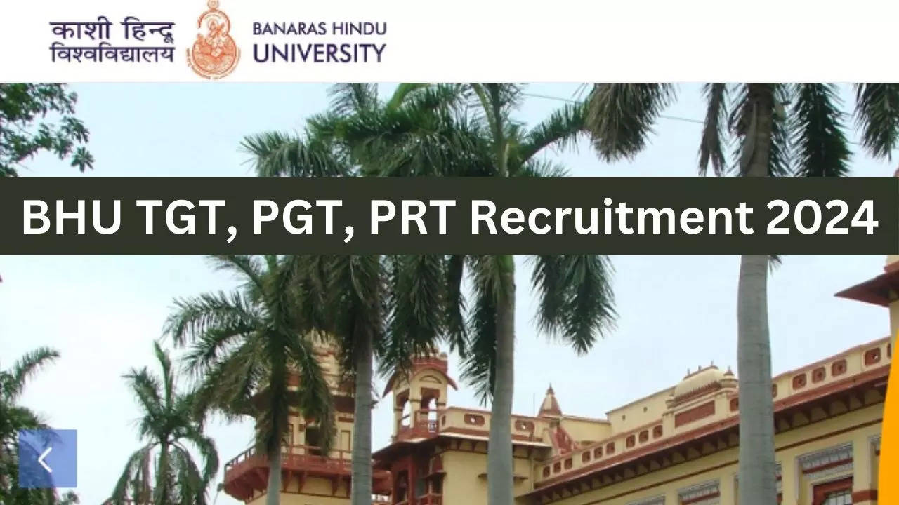 BHU TGT, PGT, PRT Recruitment 2024