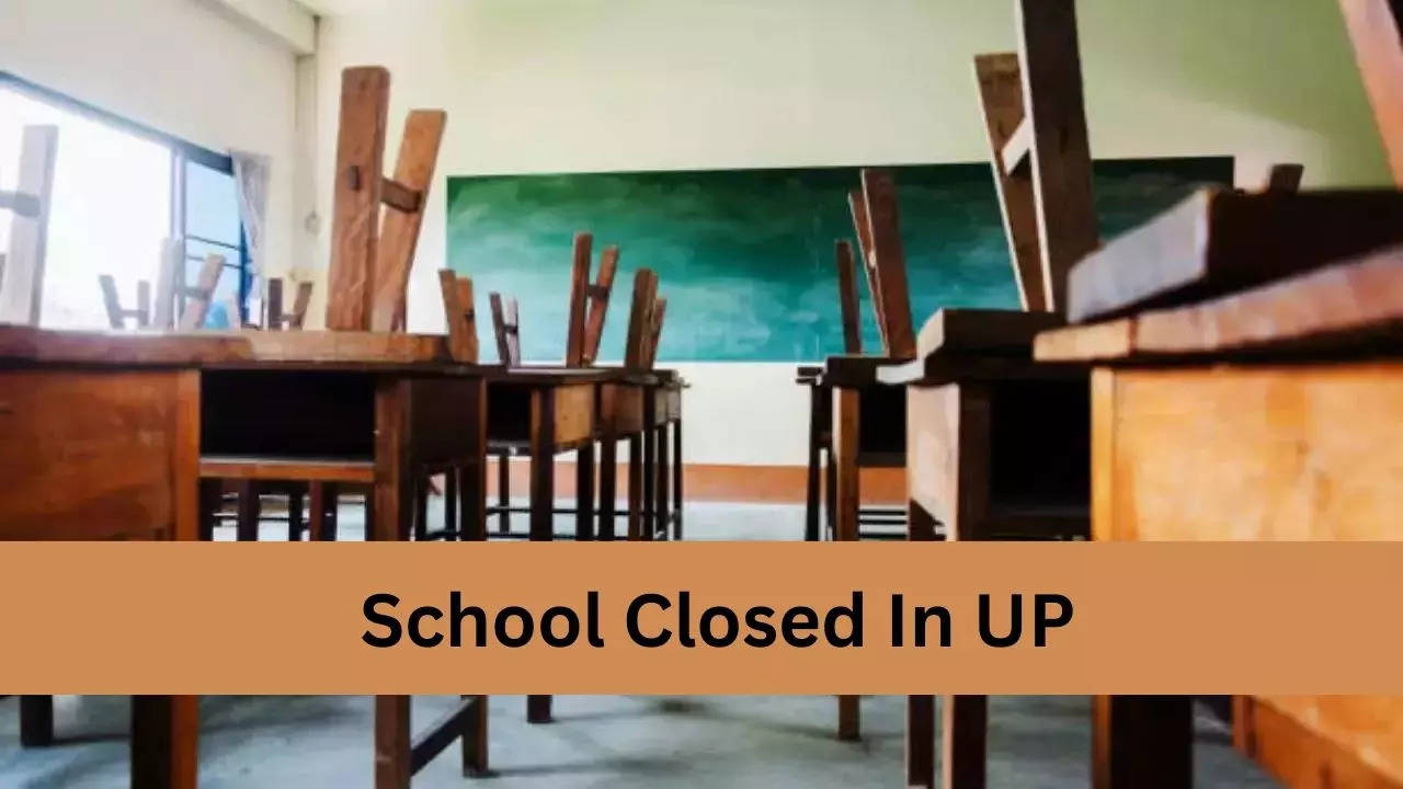 School Closed In UP, Bareilly, Pilibhit, shahjahanpur