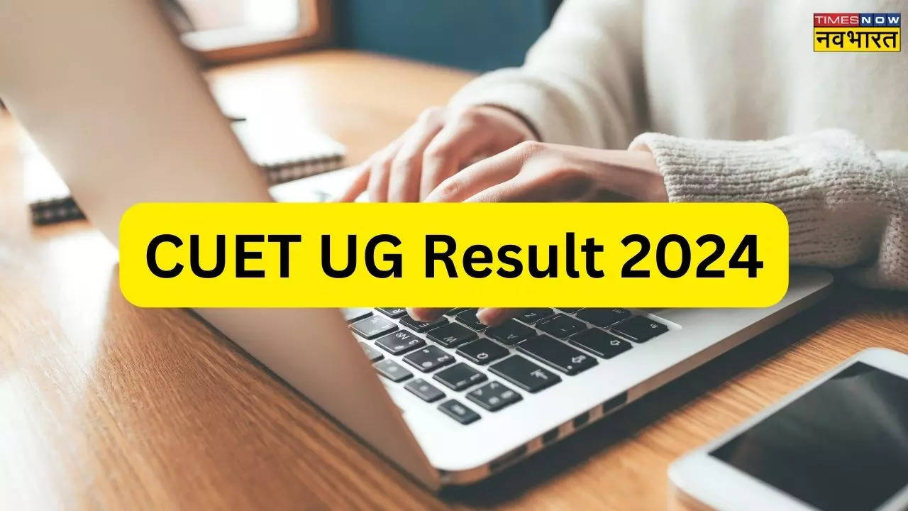 CUET UG Result 2024