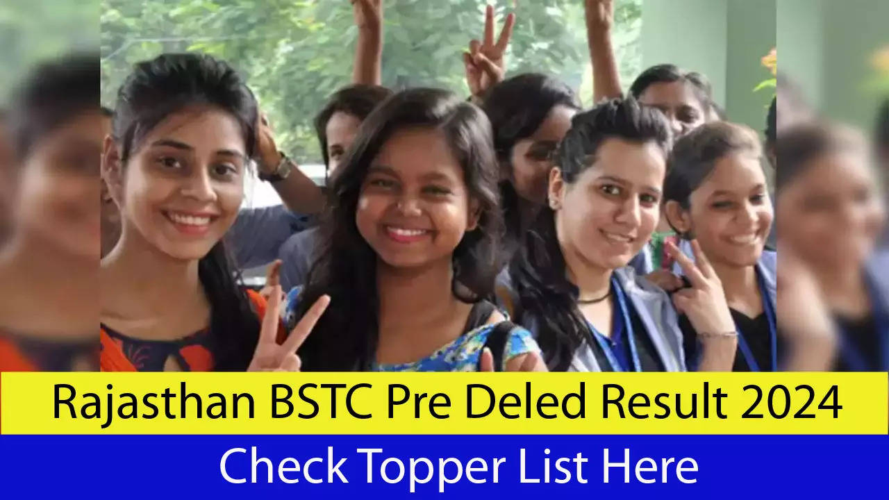 Rajasthan BSTC Pre Deled Result 2024 Toppers List