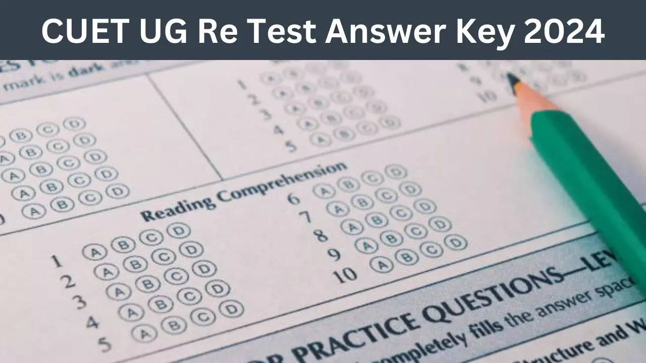 CUET UG Re Test Answer Key 2024, CUET UG Result 2024