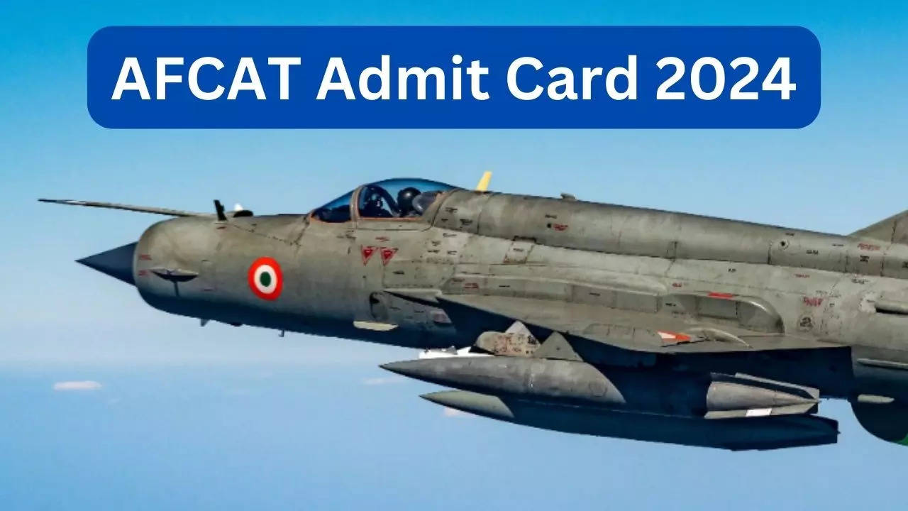 AFCAT Admit Card 2024