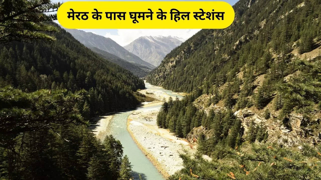 Meerut Nearby Best Hill Stations, Meerut, Best Hill Stations Nearby Meerut