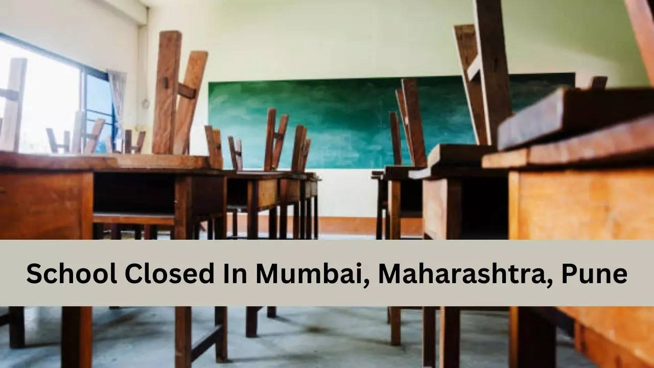 School Closed In Mumbai, Maharashtra, Pune