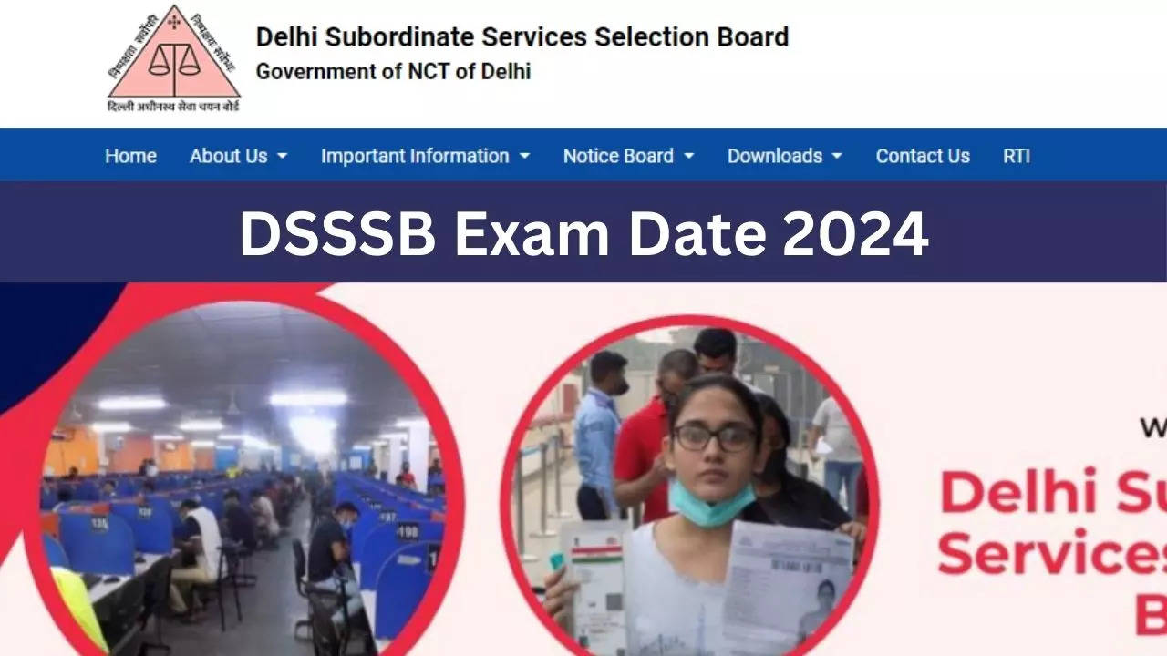 DSSSB Exam Date 2024, DSSSB Exam Calendar 2024