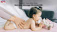 Best Baby Massage Oils Under 500 Nourish Your Little Ones