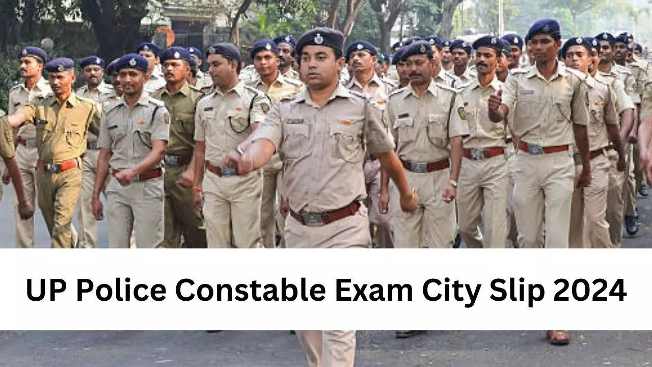 UP Police Constable Exam City Slip 2024