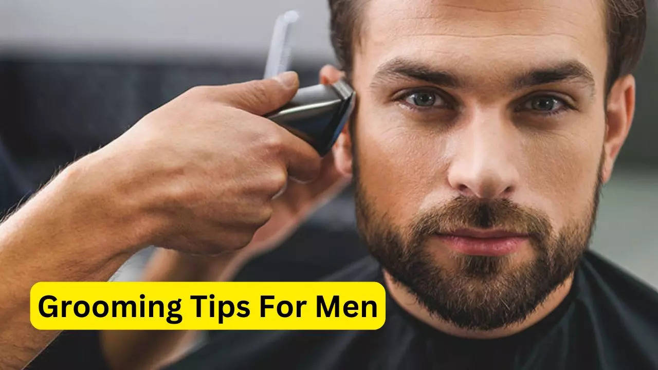 Grooming Tips For Men In Hindi