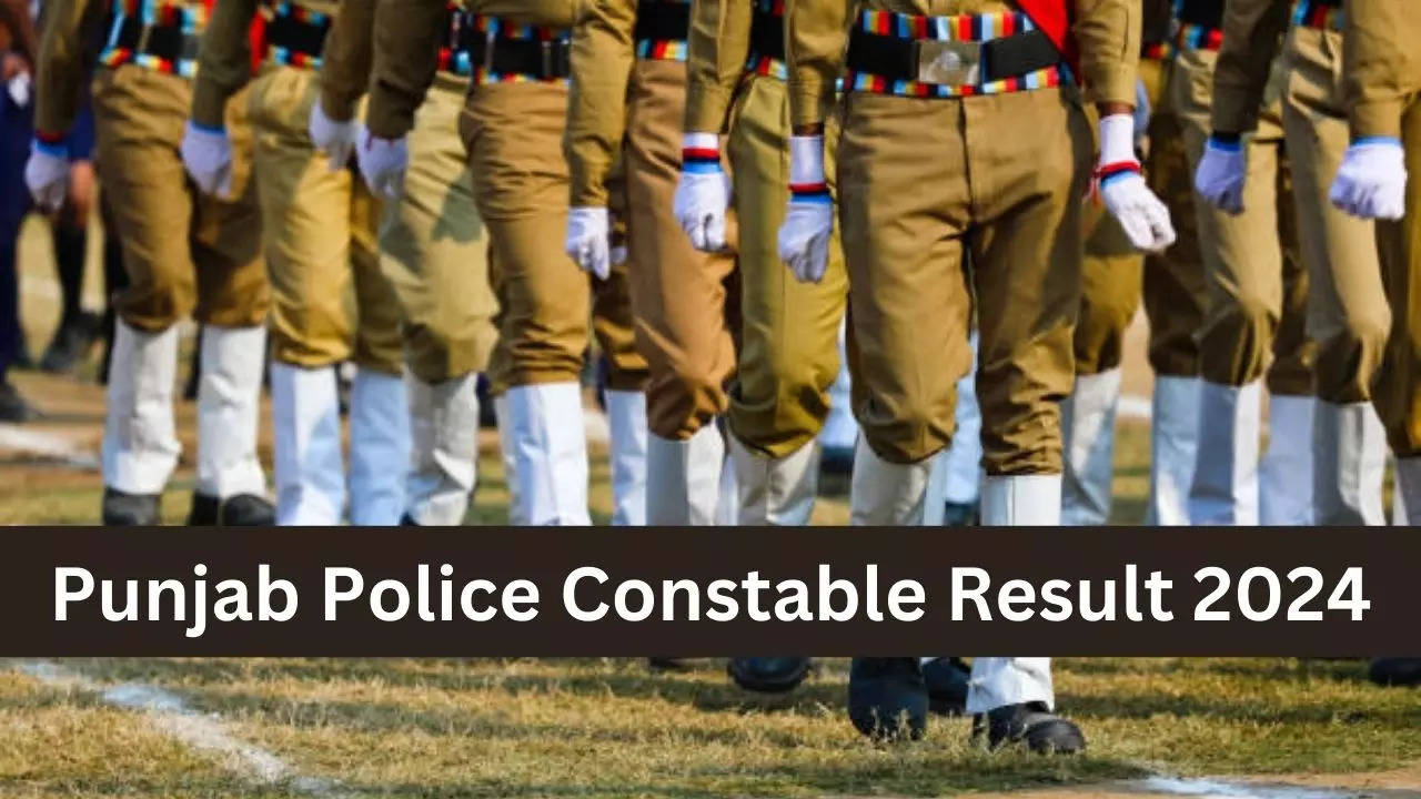 Punjab Police Constable Result 2024 Date, Sarkari Result