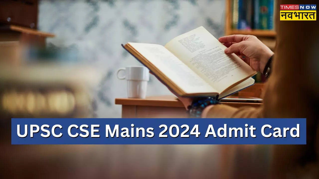 UPSC CSE Mains 2024 Admit Card