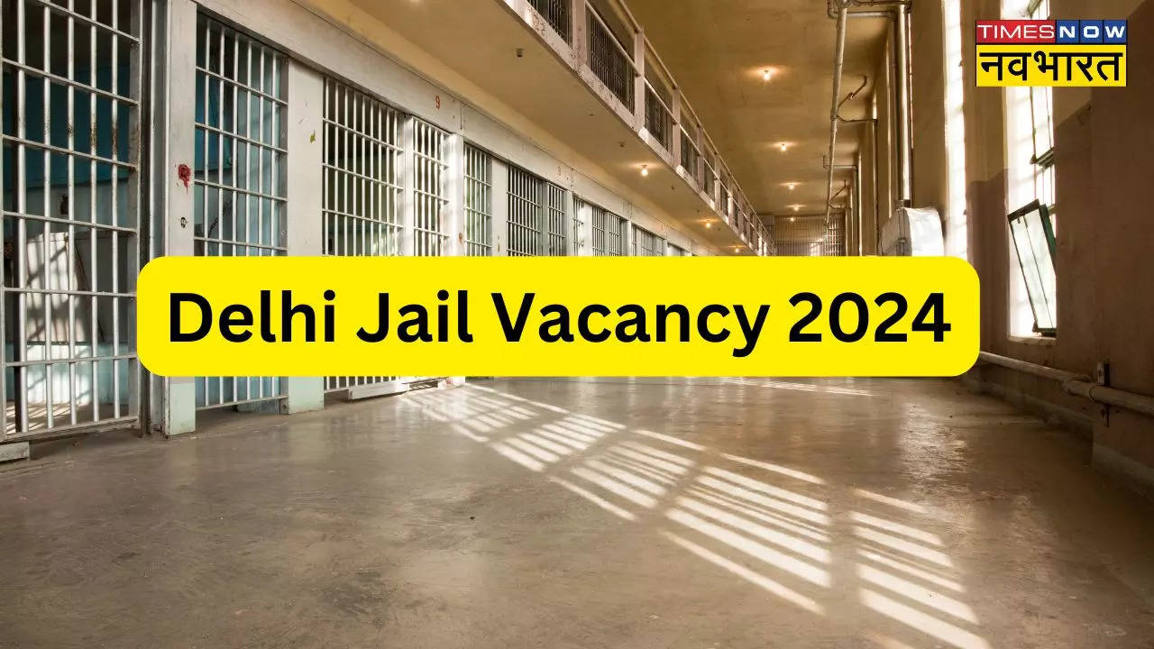 Delhi Jail Vacancy 2024