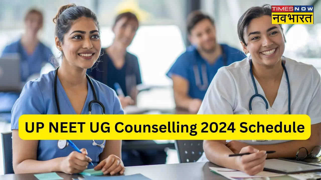 UP NEET UG Counselling 2024 Schedule