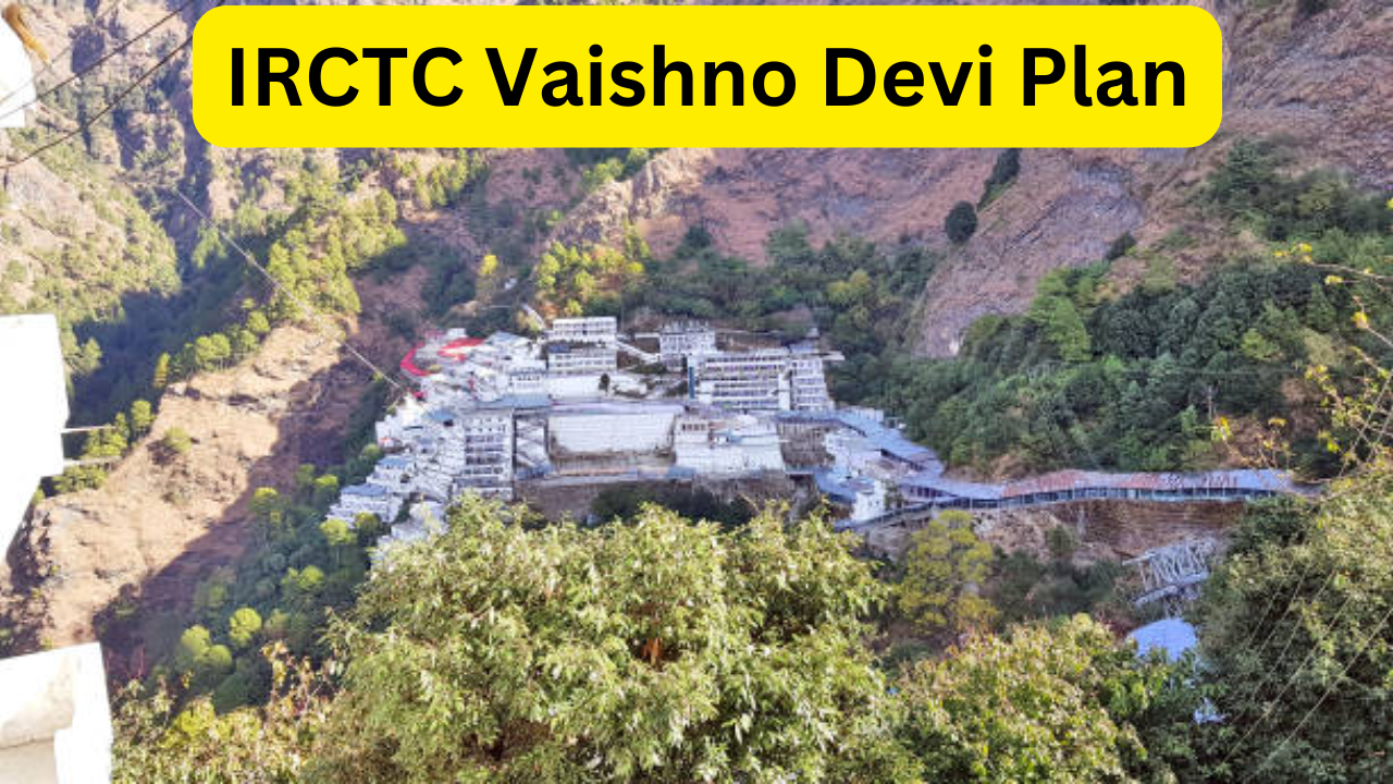 IRCTC Vaishno Devi Plan