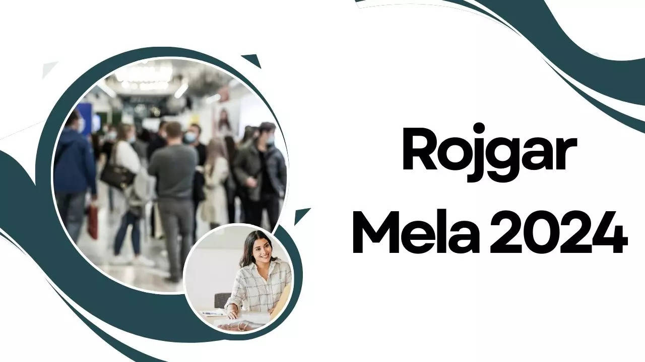 Rojgar Mela 2024