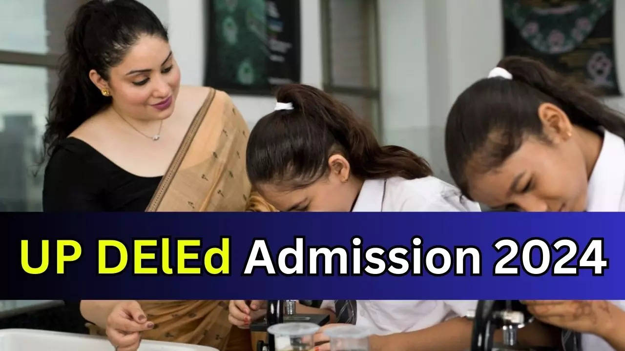 UP DElEd Admission 2024