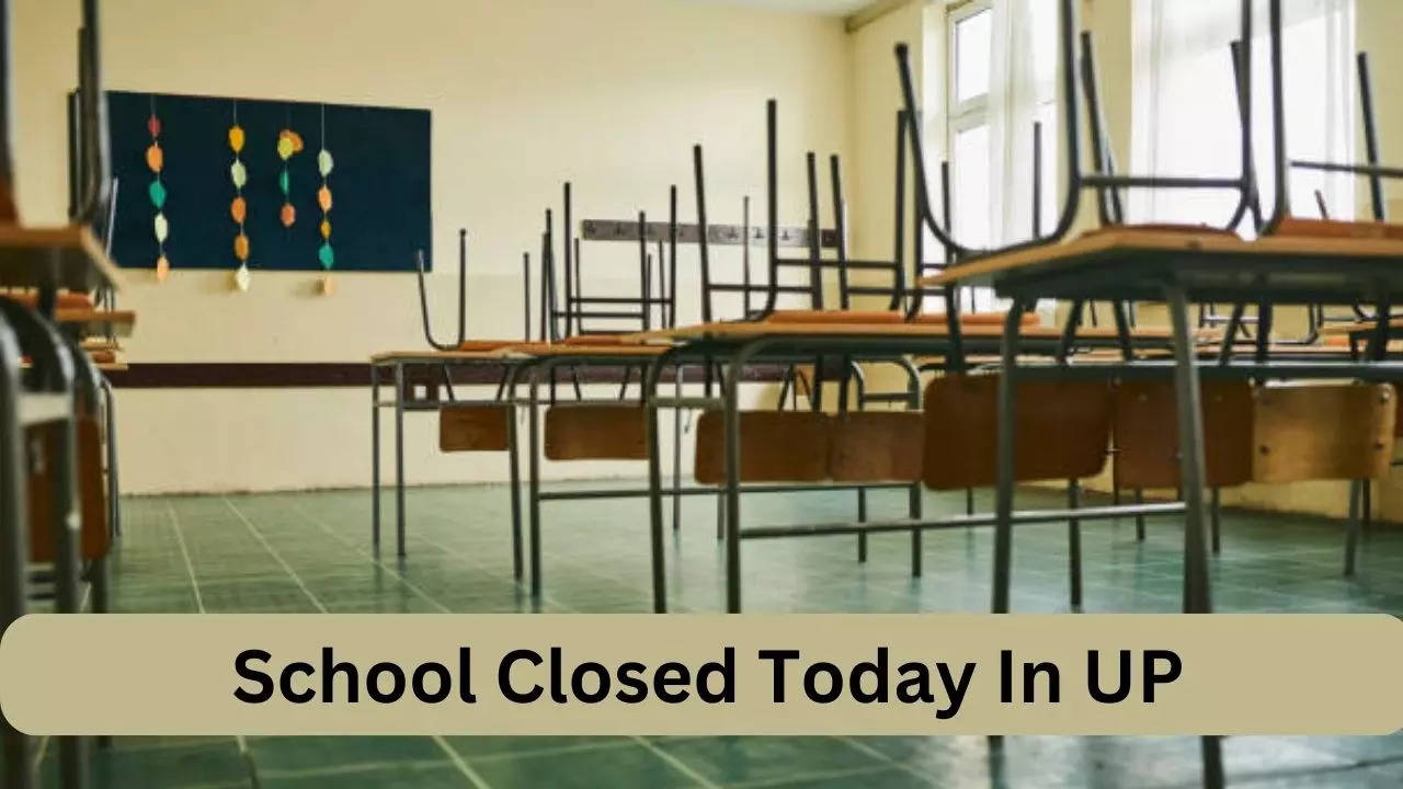 School Closed Today In UP, Kanpur, Agra, Etah, Kasganj, Bulandshahr