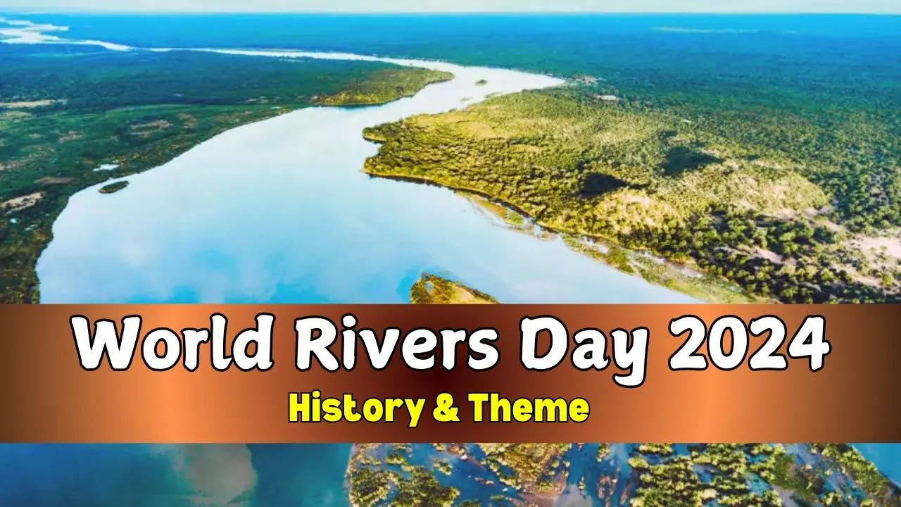 World Rivers Day 2024