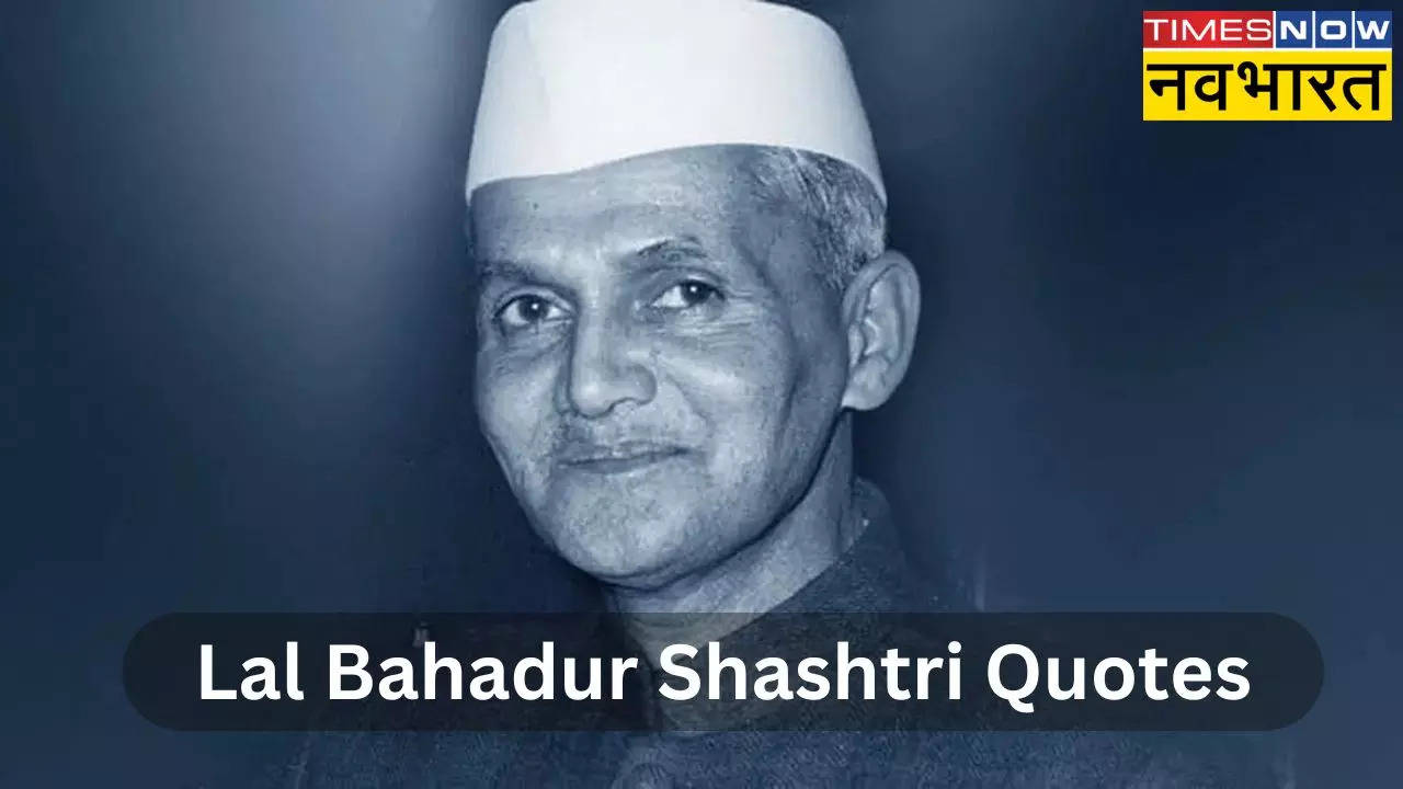 Lal Bahadur Shashtri Quotes in Hindi