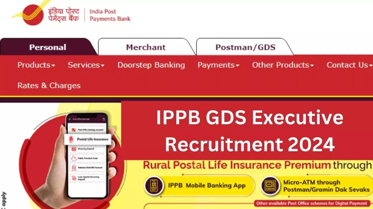 IPPB GDS Executive Recruitment 2024, Sarkari Naukri