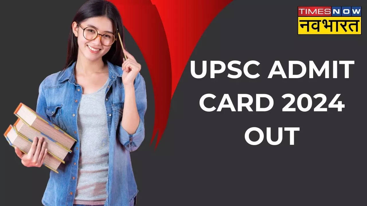 UPSC Admit Card 2024 OUT