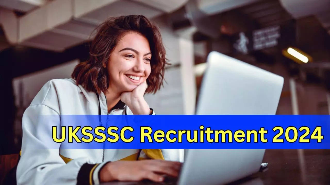 UKSSSC Recruitment 2024