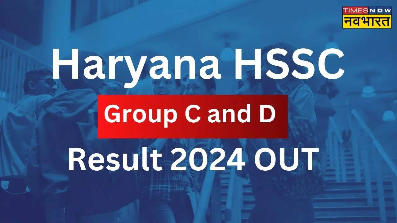 Haryana HSSC Relased Group C and D Result 2024 