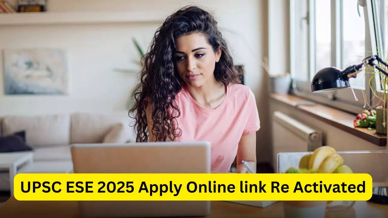 UPSC ESE 2025 Apply Online link Re Activated