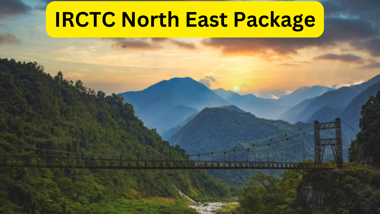 IRCTC North East Package