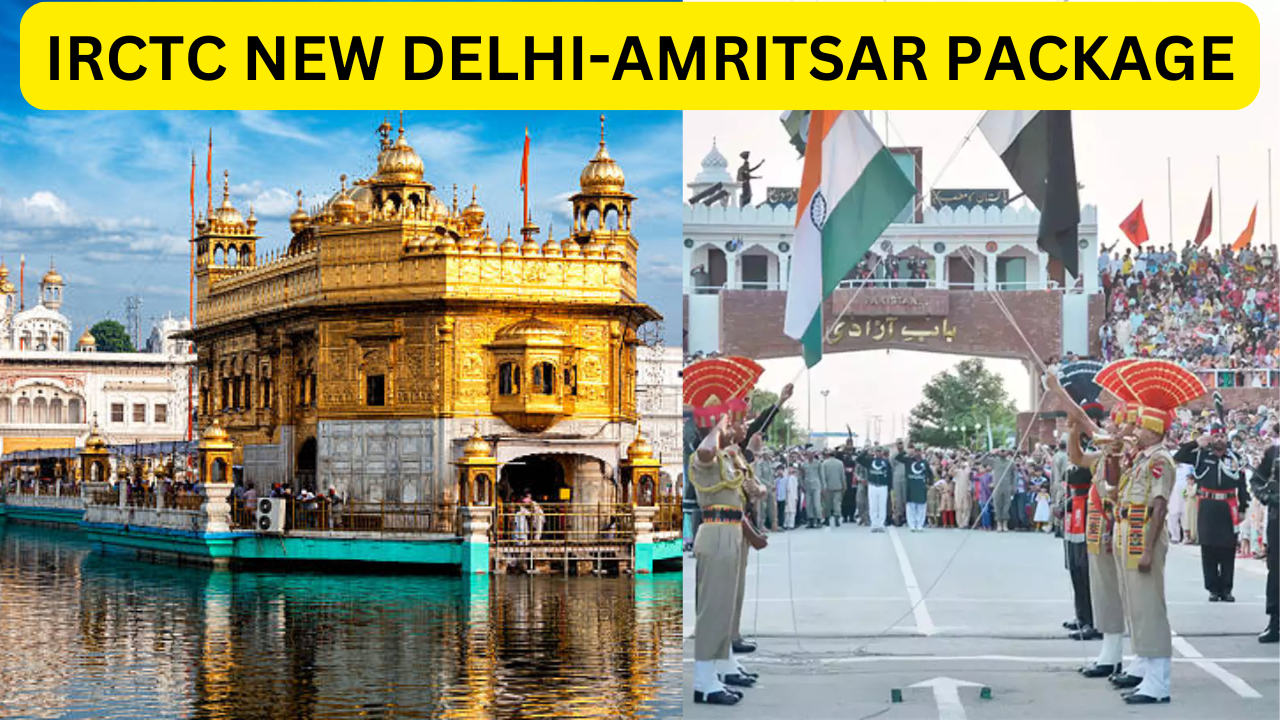 IRCTC NEW DELHI-AMRITSAR Package