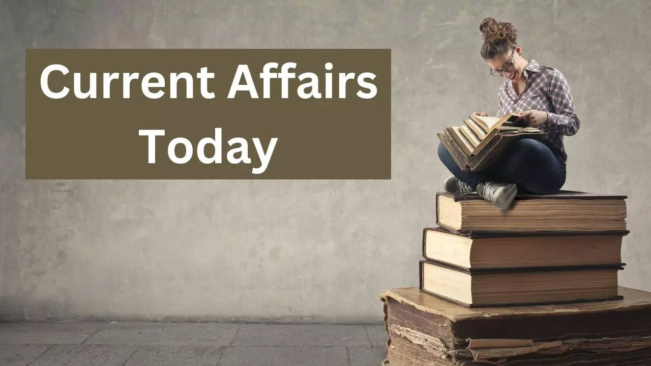 Current Affairs Today UPSC