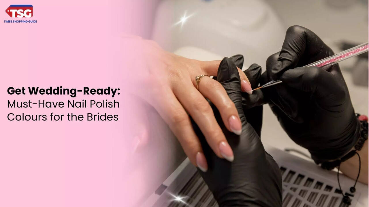 Nail Your Wedding Look Best Nail Polish Colours to Shine on Your Big Day