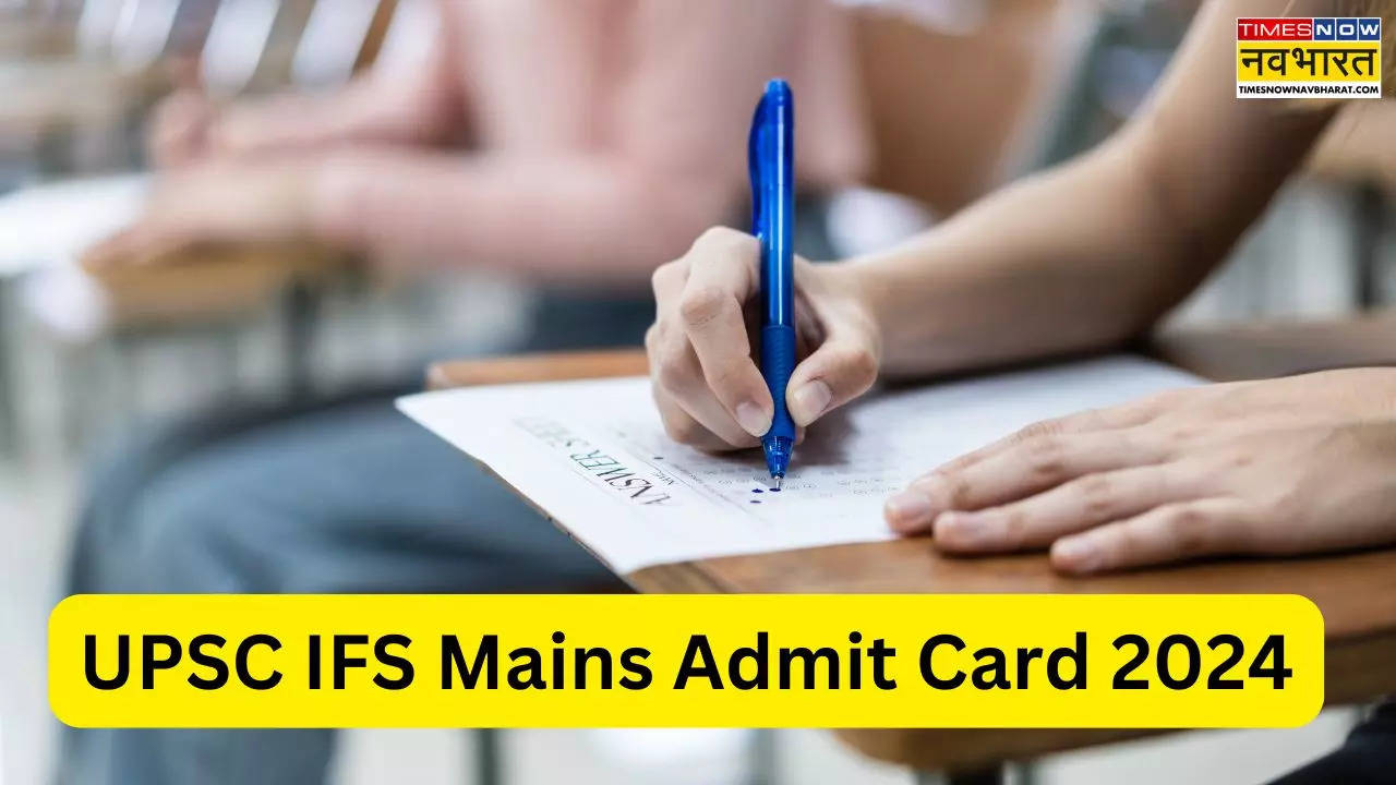 UPSC IFS Mains Admit Card 2024