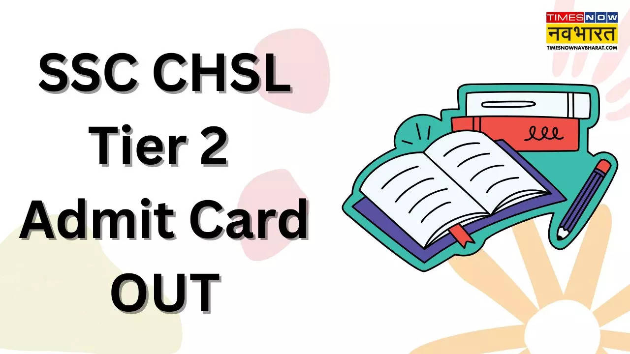 SSC CHSL Tier 2  Admit Card OUT