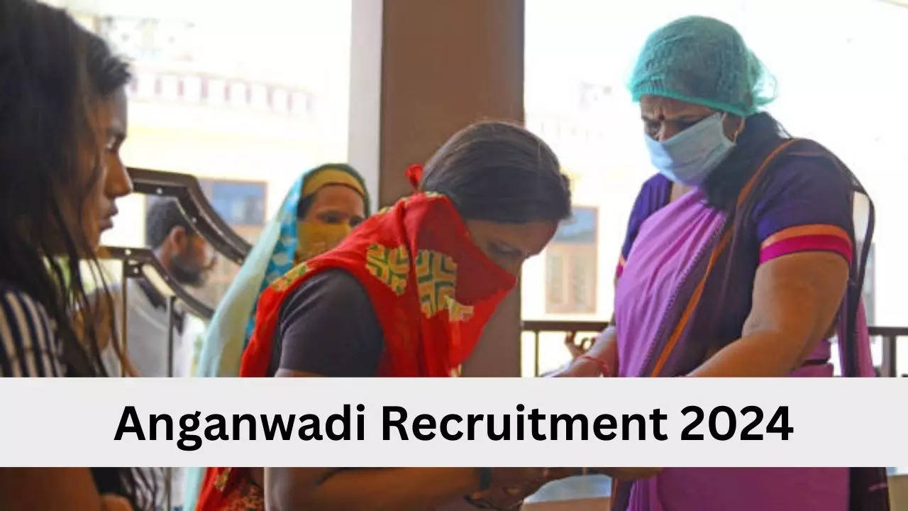 Anganwadi Recruitment 2024, Sarkari Naukri 2024