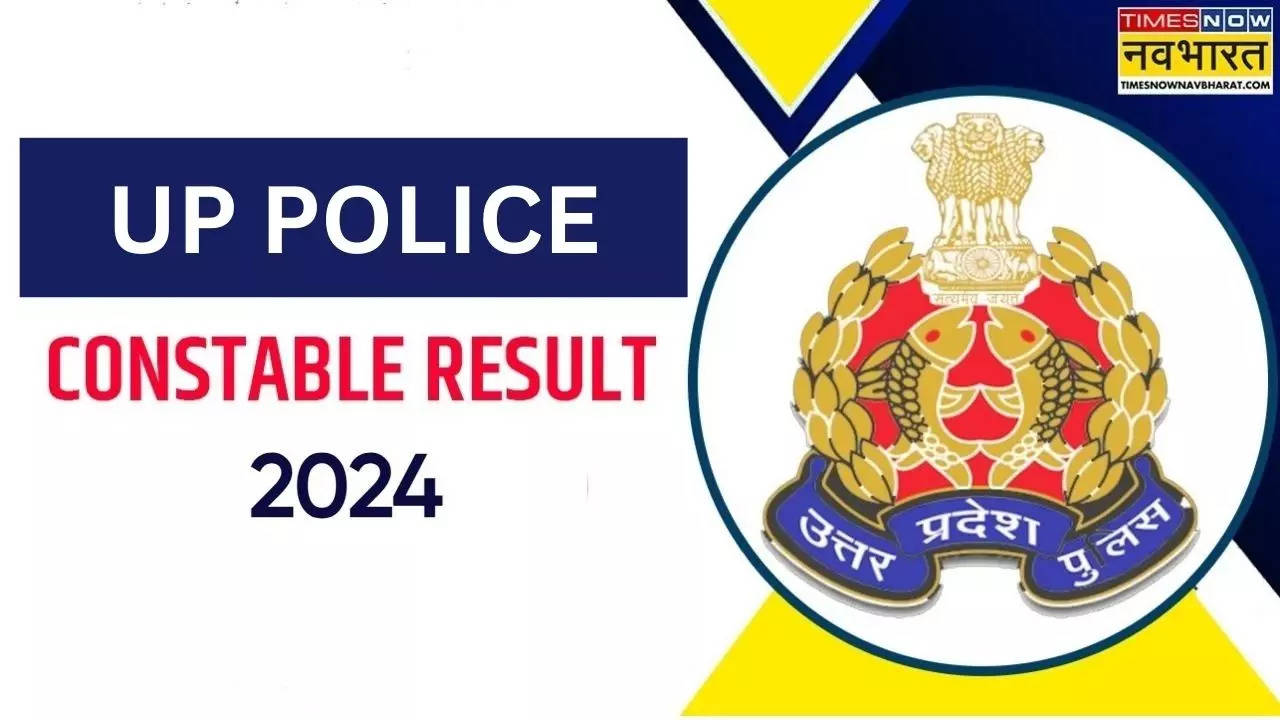 UP Police Constable Result 2024 Date, Kab Aayega 