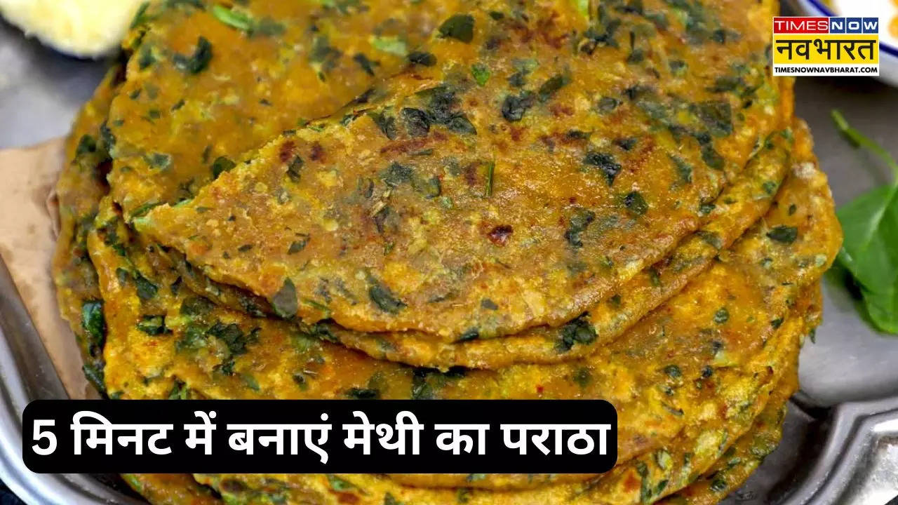 how to make methi ka paratha at home quick recipe in hindi