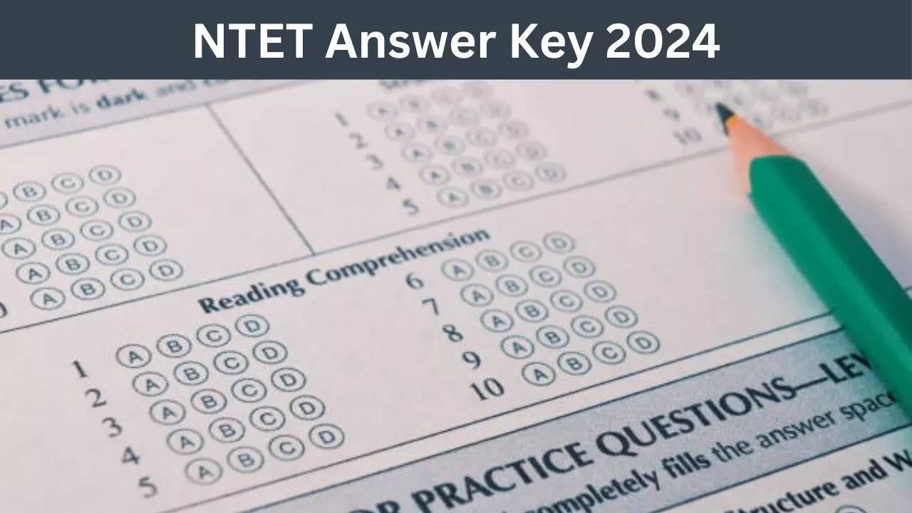 NTET Answer Key 2024 Released