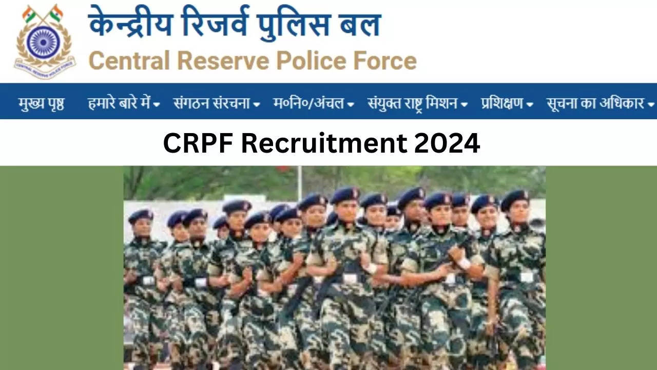 CRPF Recruitment 2024, Sarkari Naukri 2024